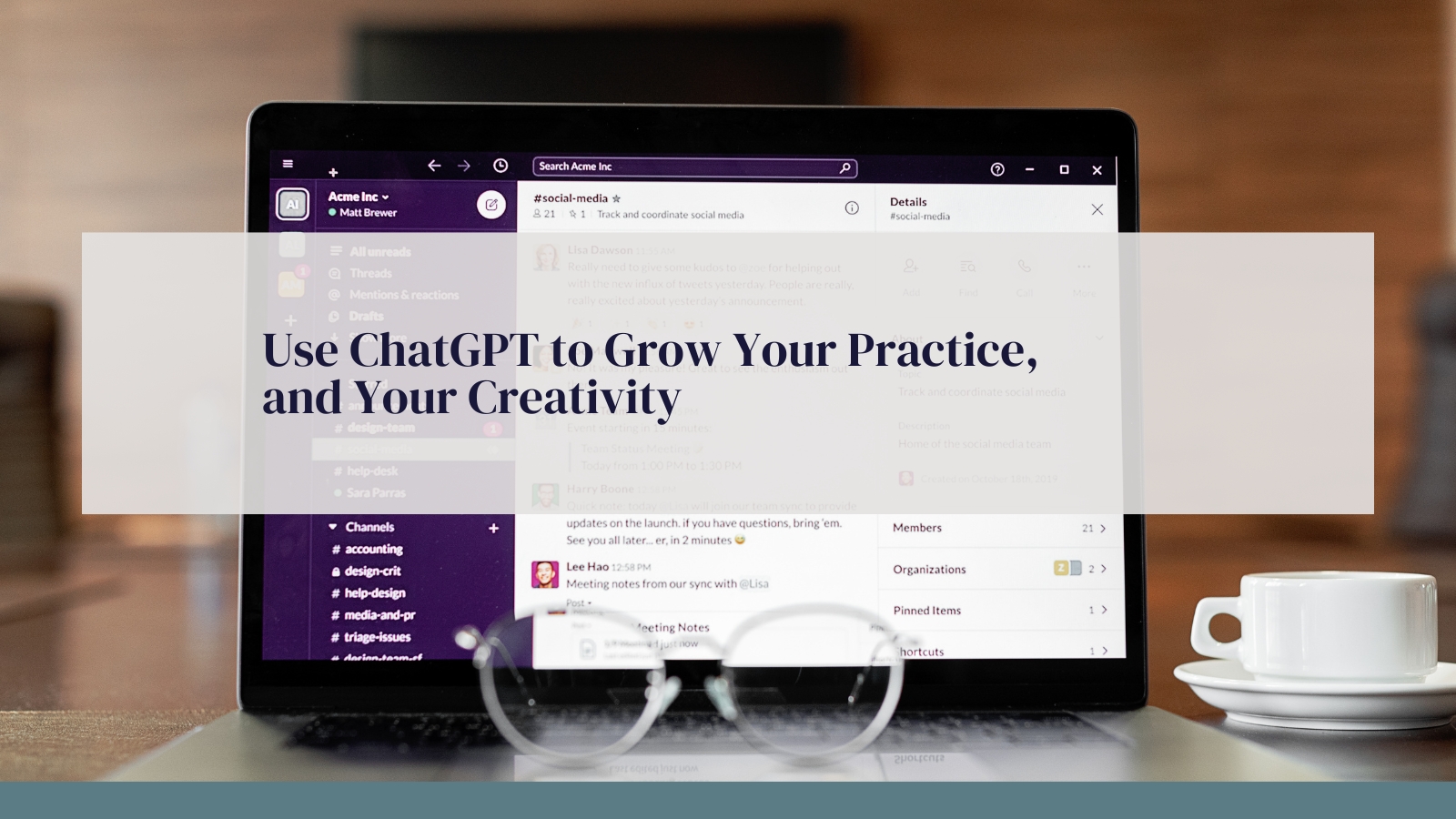 Use ChatGPT to Grow Your Practice, and Your Creativity